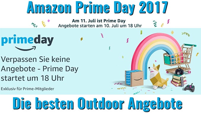 Amazon Prime Day 2017 Outdoor Angebote